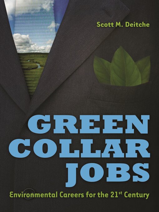 Title details for Green Collar Jobs by Scott M. Deitche - Available